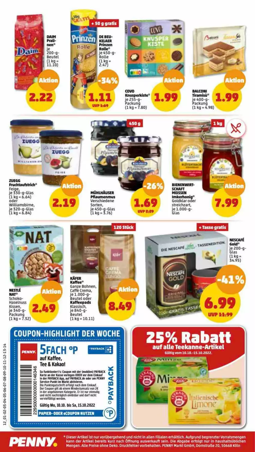 Aktueller Prospekt Penny - Prospekte - von 10.10 bis 15.10.2022 - strona 12 - produkty: Alcon, angebot, angebote, aufstrich, beutel, bohne, bohnen, caffe, coupon, eis, erde, frucht, fruchtaufstrich, haselnuss, kaffee, kaffeepads, kakao, kissen, LG, mühlhäuser, nuss, payback, pflaume, pflaumen, pflaumenmus, schoko, Streichzart, tee, Ti, tiramisu, zuegg