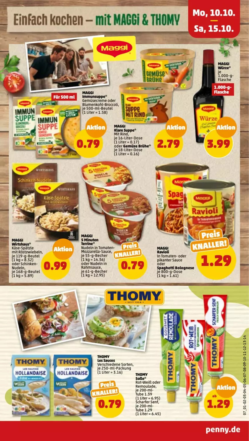 Aktueller Prospekt Penny - Prospekte - von 10.10 bis 15.10.2022 - strona 7 - produkty: Becher, beutel, blume, blumen, blumenkohl, bolognese, broccoli, Brühe, creme, hollandaise, Käse, maggi, mit röstzwiebeln, mozzarella, nudel, nudeln, ravioli, rel, remoulade, rind, röstzwiebeln, sauce, schinken, senf, Soße, spaghetti, spaghetti bolognese, suppe, terrine, thomy, Ti, tomate, tomaten, zwiebel, zwiebeln