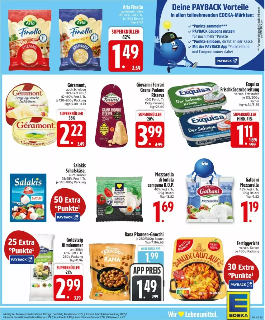 Aktueller Prospekt Edeka - Prospekte - von 29.09 bis 04.10.2025 - strona 5 - produkty: arla, beutel, coupon, coupons, deka, elle, exquisa, fertiggericht, finello, frischkäse, galbani, gnocchi, goldsteig, grana, grana padano, Käse, mozzarella, padano, payback, pfanne, pfannen, Rana, rel, rind, riserva, salakis, schafskäse, Ti, würfel