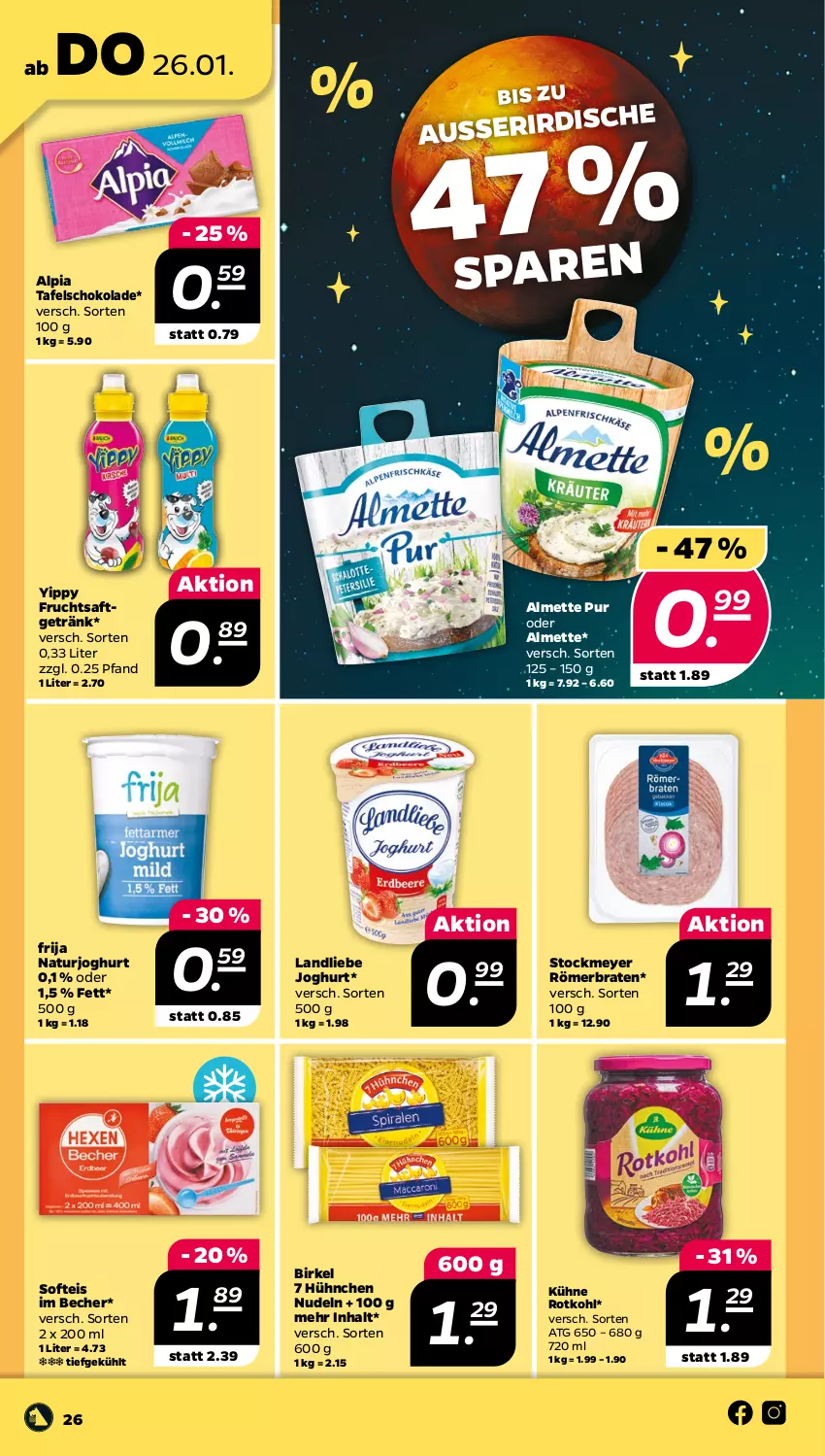 Aktueller Prospekt Netto - Woche 4 - von 23.01 bis 28.01.2023 - strona 26 - produkty: almette, alpia, Becher, birkel, braten, eis, frucht, fruchtsaft, fruchtsaftgetränk, getränk, joghur, joghurt, Kühne, landliebe, landliebe joghurt, Mett, natur, naturjoghurt, nudel, nudeln, rotkohl, saft, schoko, schokolade, stockmeyer, tafelschokolade, Ti