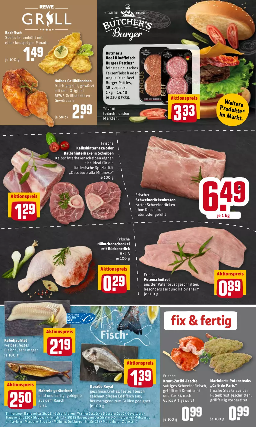 Aktueller Prospekt Rewe - REWE Ihr Kaufpark - von 25.04 bis 30.04.2022 - strona 4 - produkty: aktionspreis, axe, backfisch, beef, braten, burger, decke, Dorade, dorade royal, eis, erde, filet, fisch, fleisch, Frische Hähnchen, gewürz, gewürzsalz, gin, grill, grillhähnchen, gyros, hähnchenschenkel, Haxe, henkel, kabeljaufilet, Kraut, krautsalat, lachs, mac, Makrele, natur, pute, putenbrust, putenschnitzel, putensteaks, Rauch, reis, rel, rind, rindfleisch, Rückenbraten, saft, salat, salz, schenkel, schnitten, schnitzel, schwein, schweine, schweinefleisch, schweinerücken, senf, Spezi, steak, steaks, Tasche, Ti, Wanne, wein, weine, zaziki