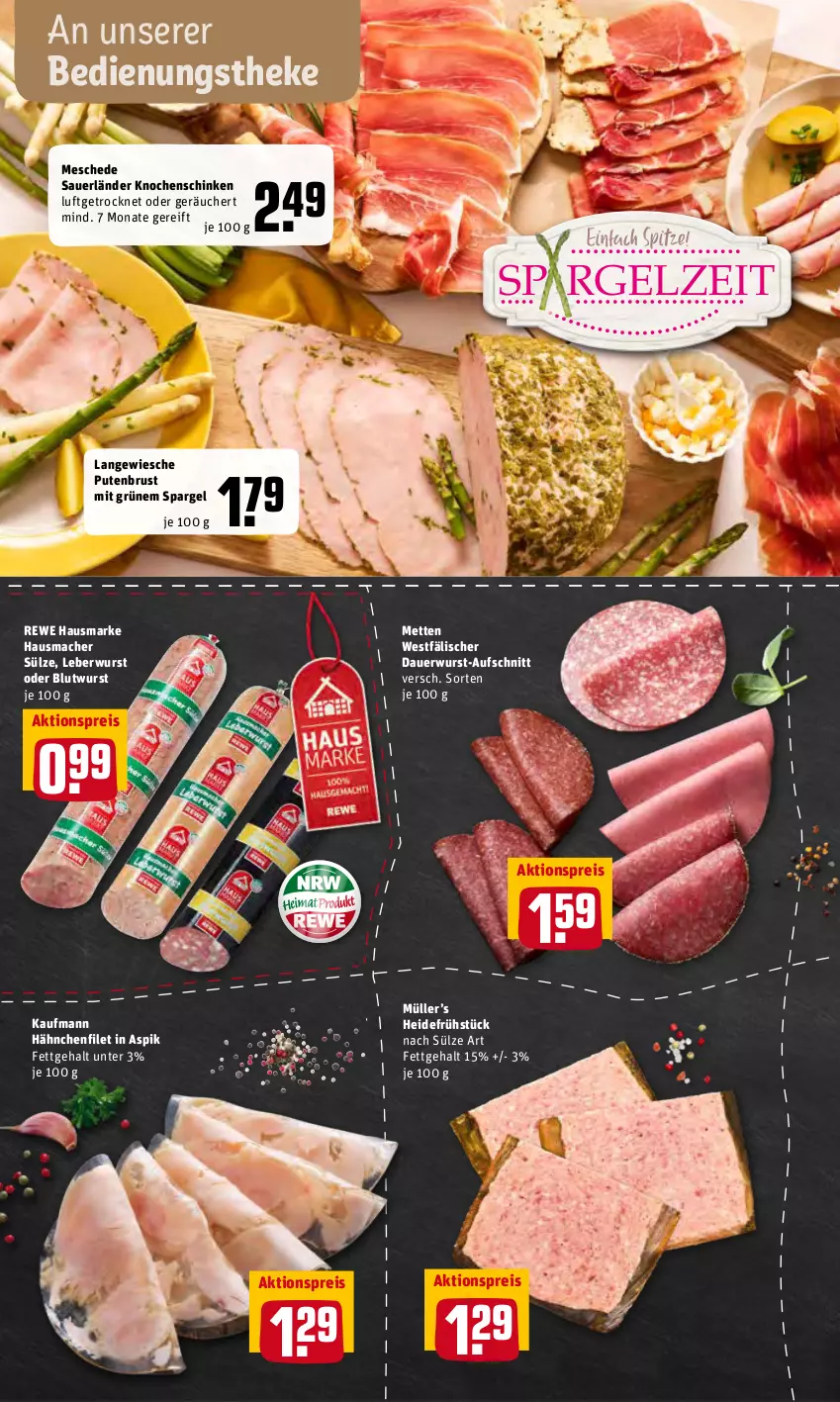 Aktueller Prospekt Rewe - REWE Ihr Kaufpark - von 25.04 bis 30.04.2022 - strona 6 - produkty: aktionspreis, auer, aufschnitt, eis, filet, Hausmacher, hausmarke, heidefrühstück, leberwurst, mac, Mett, metten, Müller, pute, putenbrust, reis, rewe hausmarke, schinken, spargel, Ti, wurst