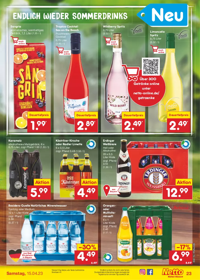 Aktueller Prospekt Netto Marken-Discount - Filial-Angebote - von 11.04 bis 15.04.2023 - strona 23 - produkty: alkohol, Alwa, angebot, auer, Bad, bestpreis, bier, Biere, cocktail, dauertiefpreis, drink, drinks, eis, elle, erdinger, frucht, getränk, getränke, karamalz, kirsch, kirsche, köstritzer, limette, limo, malz, Mett, mineralwasser, Multivitaminsaft, natürliches mineralwasser, oder radler, orange, orangen, radler, rama, reis, Ria, saft, sangria, Ti, tiefpreis, tisch, vita, wasser, wein, Wild, ZTE