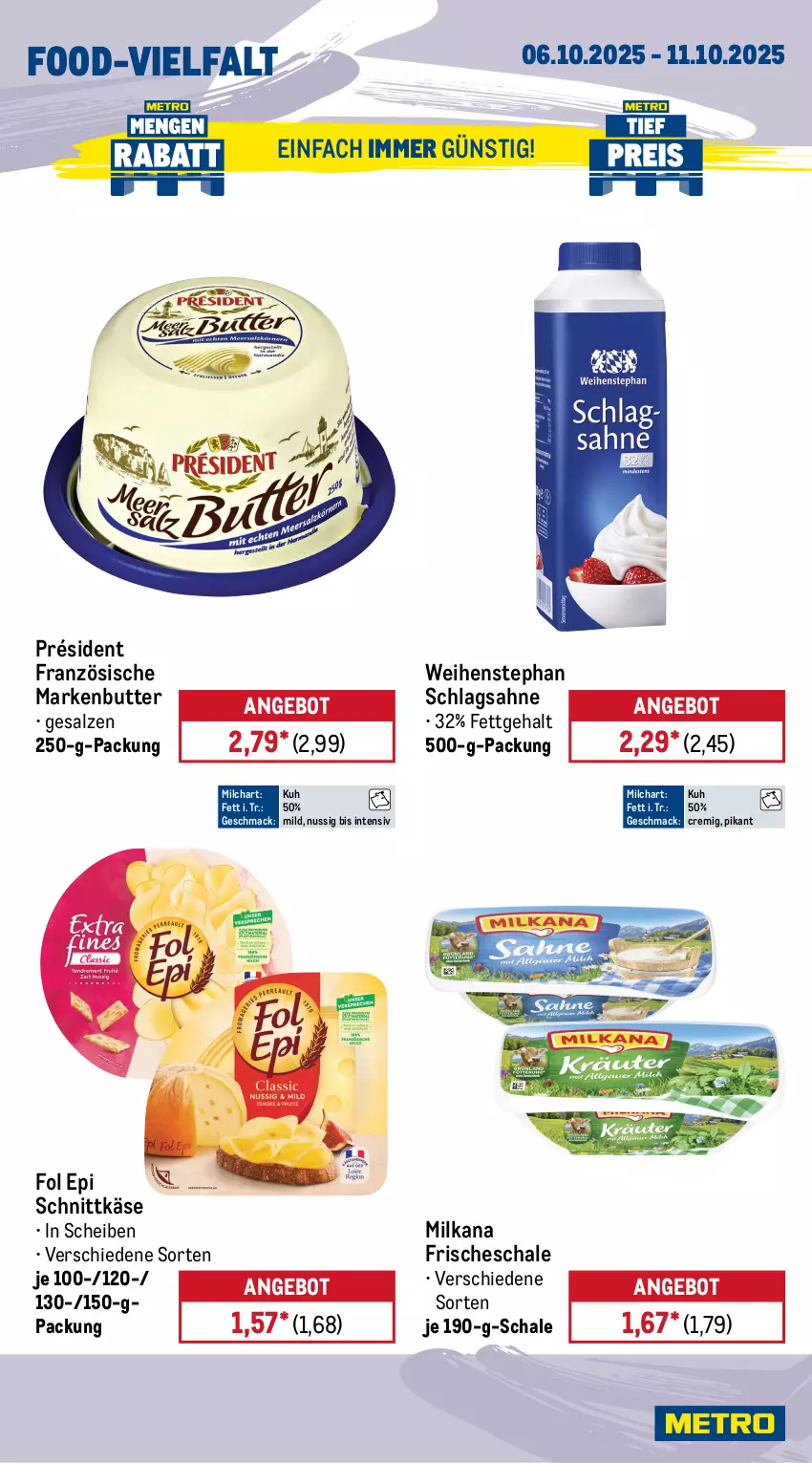 Aktueller Prospekt Metro - Wochen-Angebote - von 06.10 bis 11.10.2025 - strona 10 - produkty: angebot, bratwurst, brot, butter, coupon, dell, fol epi, Käse, knäckebrot, mac, markenbutter, milch, milka, milkana, mortadella, nuss, pilze, ring, rostbratwurst, sahne, salz, Schal, Schale, schlagsahne, schnittkäse, thüringer rostbratwurst, Ti, wasa, weihenstephan, wurst