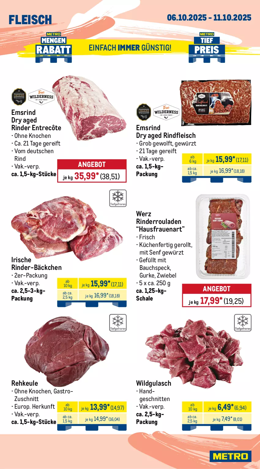 Aktueller Prospekt Metro - Wochen-Angebote - von 06.10 bis 11.10.2025 - strona 3 - produkty: angebot, Bau, braten, eis, entrecôte, filet, fleisch, gewürz, gulasch, gurke, küche, Küchen, Metro, reis, rind, rinder, rinder-rumpsteak, rinderbraten, rinderfilet, Rinderroulade, rinderrouladen, rindfleisch, rouladen, rum, rumpsteak, Schal, Schale, schnitten, schwein, schweine, schweinenacken, senf, Speck, steak, steakhüfte, steaks, Ti, tiefpreis, wein, weine, Wild, zwiebel