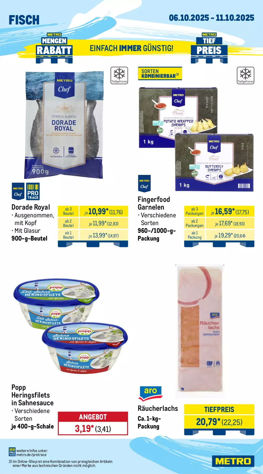 Aktueller Prospekt Metro - Wochen-Angebote - von 06.10 bis 11.10.2025 - strona 6 - produkty: ananas, angebot, beere, beeren, beutel, Dorade, dorade royal, eis, filet, filets, fisch, garnelen, grana, Granatäpfel, heidelbeere, heidelbeeren, hering, Herings, heringsfilets, lachs, mango, Metro, obst, Popp, Rana, Räucherlachs, reis, ring, sahne, sauce, Schal, Schale, Ti, tiefpreis
