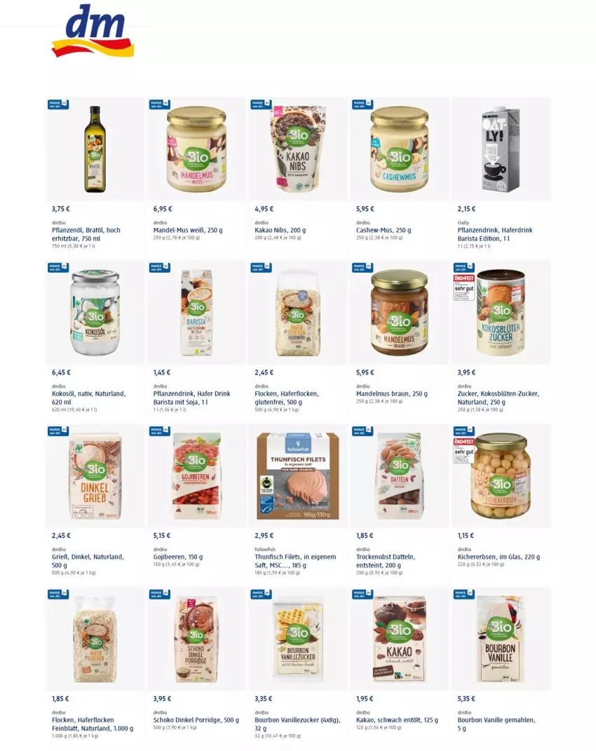 Aktueller Prospekt Dm Drogerie - Prospekte - von 03.02 bis 09.02.2022 - strona 7 - produkty: beere, beeren, bio, Blüte, bourbon, bourbon vanille, braun, Cashew, Datteln, drink, erbsen, filet, filets, fisch, followfish, hafer, Haferdrink, haferflocken, kakao, kichererbsen, kokos, kokosöl, mandel, Mandelmus, natur, naturland, obst, pflanze, pflanzen, Pflanzenöl, porridge, saft, schoko, soja, thunfisch, thunfisch filets, Ti, vanille, Yo, zucker