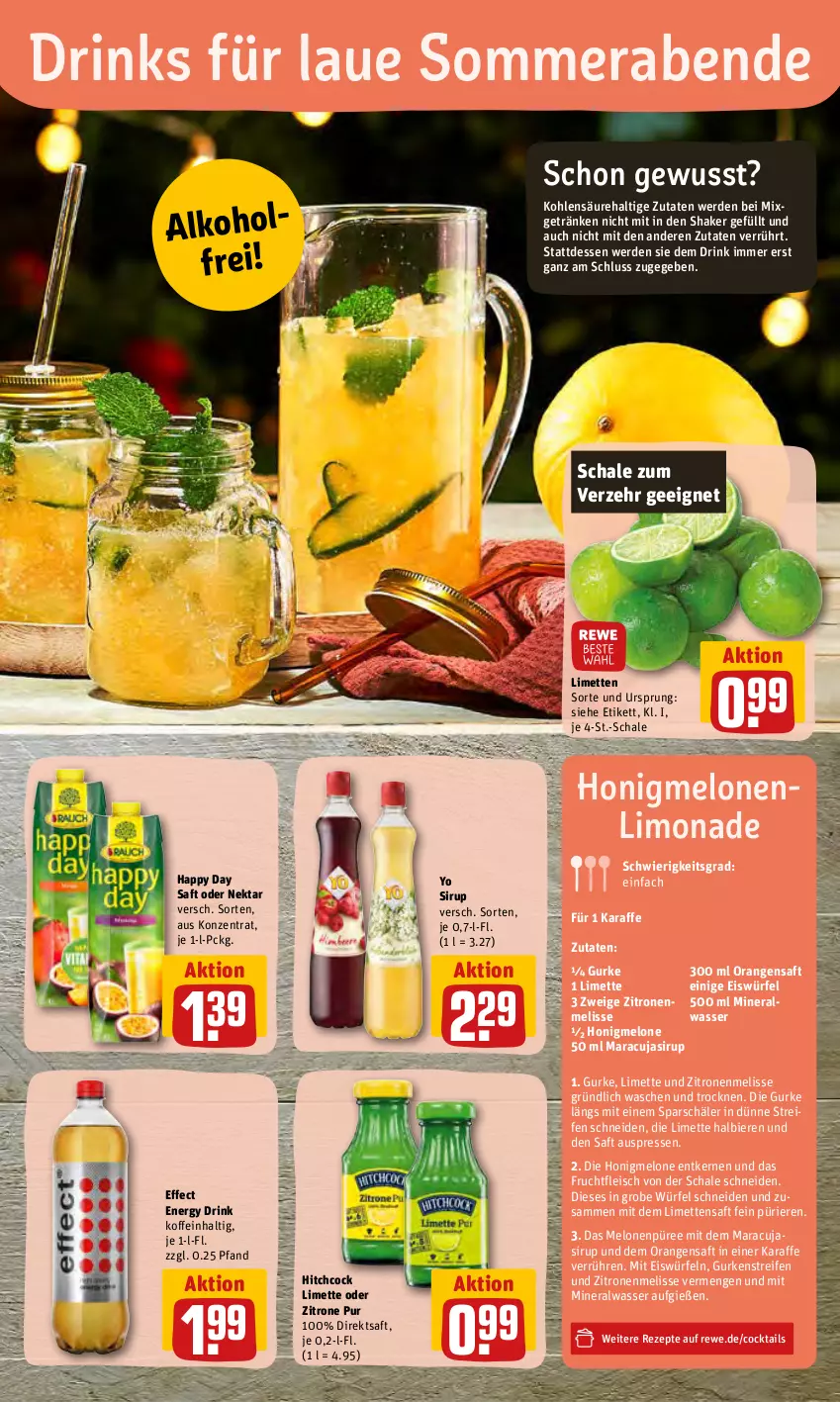 Aktueller Prospekt Rewe - REWE Ihr Kaufpark - von 27.06 bis 02.07.2022 - strona 17 - produkty: alkohol, Alwa, bier, Biere, cocktail, cocktails, direktsaft, drink, drinks, Effect, eis, eiswürfel, energy drink, erde, fleisch, frucht, fruchtfleisch, getränk, getränke, gurke, gurken, Happy Day, honig, honigmelone, honigmelonen, Karaffe, limette, limetten, limo, limonade, maracuja, melone, melonen, Mett, metten, mineralwasser, Mixgetränk, Nektar, orange, orangen, orangensaft, püree, reifen, rezept, rezepte, saft, Schal, Schale, shake, sirup, Ti, Waschen und Trocknen, wasser, würfel, Yo, zitrone, zitronen