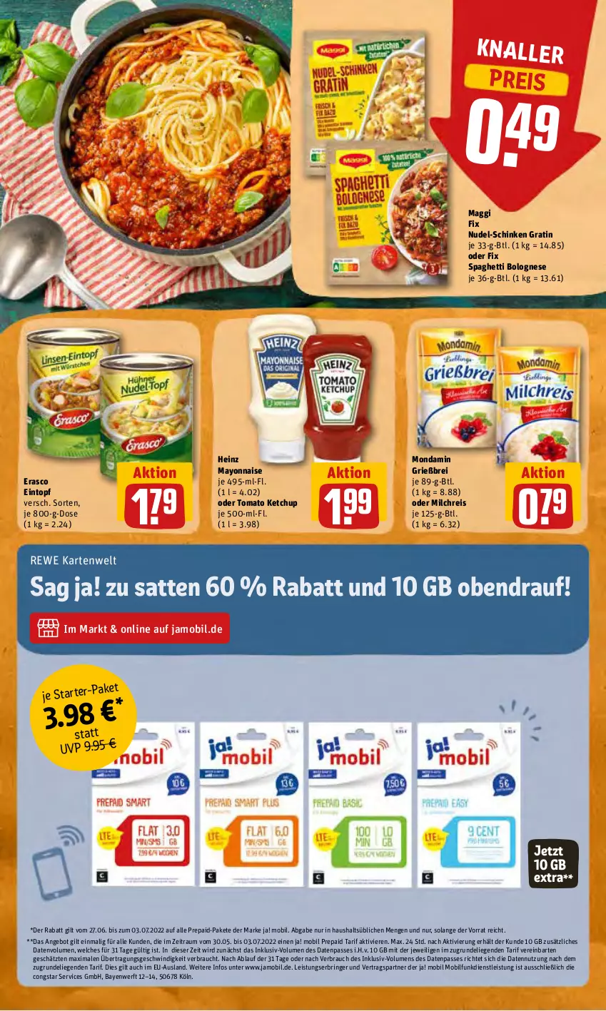 Aktueller Prospekt Rewe - REWE Ihr Kaufpark - von 27.06 bis 02.07.2022 - strona 26 - produkty: angebot, bolognese, Brei, congstar, eintopf, eis, erasco, heinz, ketchup, Liege, maggi, maggi fix, mayonnaise, milch, milchreis, mondamin, nudel, Rauch, reis, ring, schinken, spaghetti, spaghetti bolognese, Ti, tomato ketchup, topf, Yo, ZTE