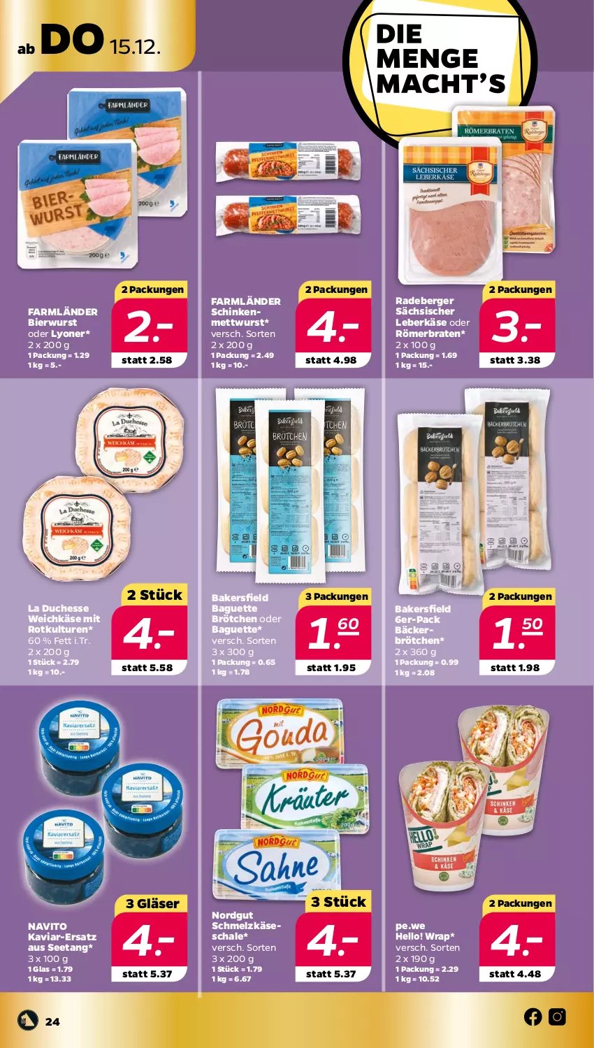 Aktueller Prospekt Netto - Woche 50 - von 12.12 bis 17.12.2022 - strona 24 - produkty: baguette, Berger, bier, braten, brötchen, Gläser, Käse, leberkäs, leberkäse, lyoner, Mett, mettwurst, radeberger, Schal, Schale, schinken, Schmelzkäse, weichkäse, wrap, wurst, Yo