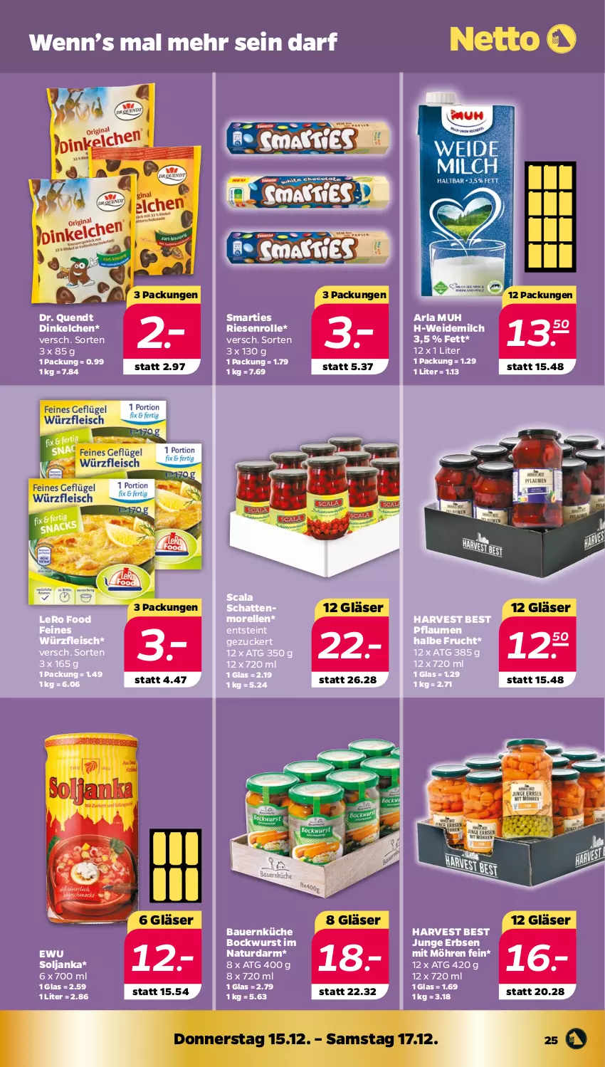 Aktueller Prospekt Netto - Woche 50 - von 12.12 bis 17.12.2022 - strona 25 - produkty: arla, auer, Bau, Bauer, bockwurst, eis, elle, erbsen, fleisch, frucht, Gläser, junge erbsen, küche, milch, möhren, morellen, natur, pflaume, pflaumen, rel, schattenmorellen, smarties, Ti, weidemilch, wurst, zucker