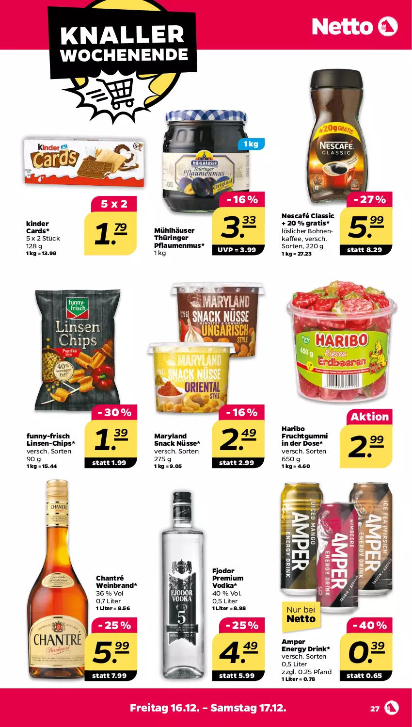 Aktueller Prospekt Netto - Woche 50 - von 12.12 bis 17.12.2022 - strona 27 - produkty: bohne, bohnen, bohnenkaffee, chantré, chips, drink, energy drink, frucht, fruchtgummi, funny-frisch, haribo, kaffee, Kinder, linsen, löslicher bohnenkaffee, mühlhäuser, Nescafé, pflaume, pflaumen, pflaumenmus, premium vodka, ring, snack, Ti, vodka, wein, weinbrand