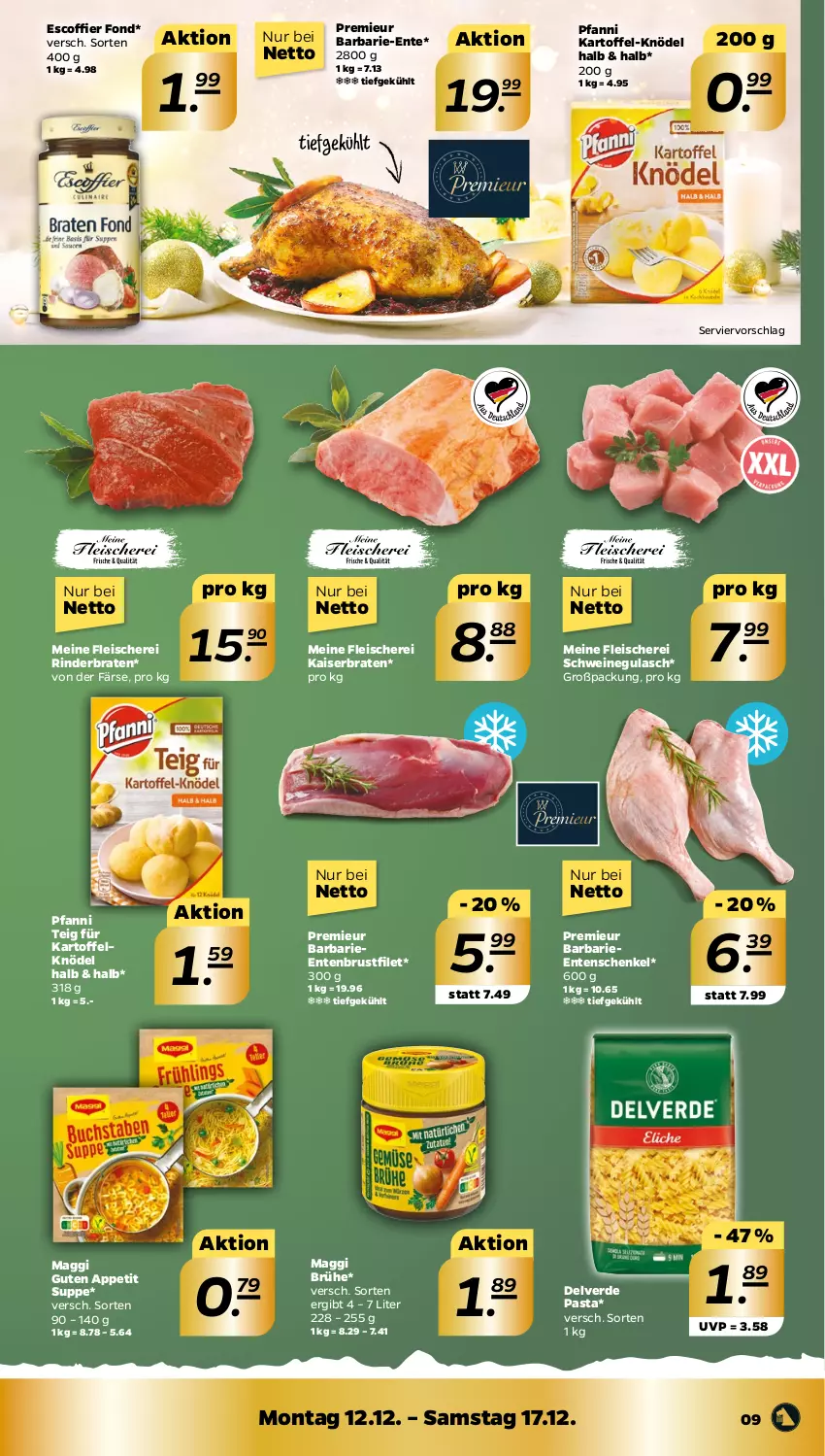 Aktueller Prospekt Netto - Woche 50 - von 12.12 bis 17.12.2022 - strona 9 - produkty: braten, Brühe, brustfilet, eis, ente, Entenbrust, Entenschenkel, erde, filet, fleisch, Fleischerei, gulasch, henkel, Kaiser, kartoffel, Knödel, maggi, pasta, pfanni, rind, rinder, rinderbraten, schenkel, Schere, schwein, schweine, schweinegulasch, suppe, Ti, wein, weine