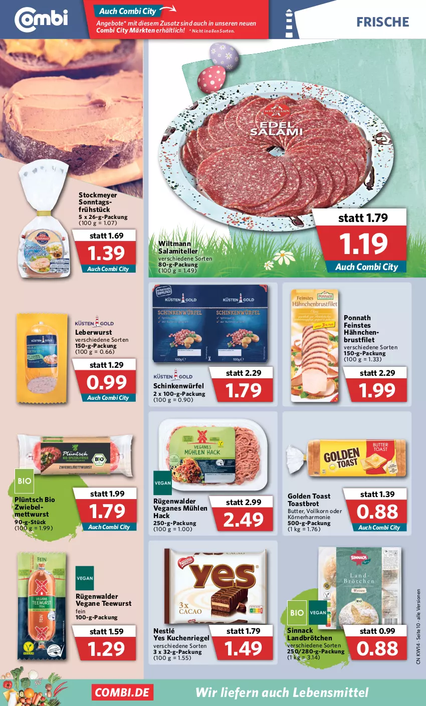 Aktueller Prospekt Combi - Prospekte - von 04.04 bis 09.04.2022 - strona 10 - produkty: angebot, angebote, bio, brot, brötchen, brustfilet, butter, elle, filet, golden toast, korn, kuchen, lebensmittel, leberwurst, Mett, mettwurst, nestlé, ponnath, riegel, rügenwalder, salami, schinken, sinnack, stockmeyer, tee, teewurst, teller, toast, Toastbrot, wiltmann, würfel, wurst, zwiebel