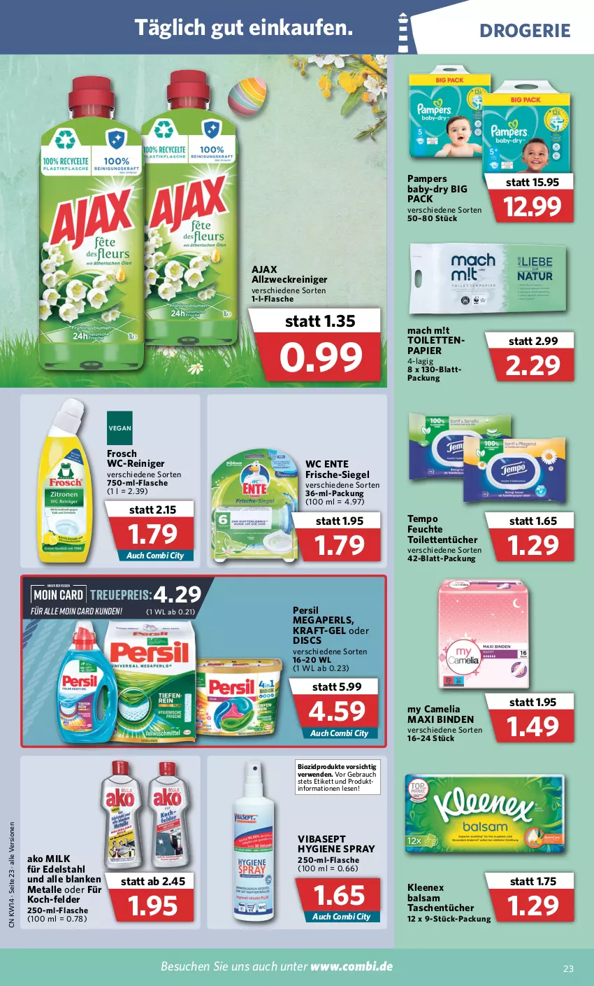 Aktueller Prospekt Combi - Prospekte - von 04.04 bis 09.04.2022 - strona 23 - produkty: ajax, allzweckreiniger, baby-dry, balsam, binden, bio, biozidprodukte, camelia, edelstahl, eis, ente, flasche, Frosch, kraft, mac, megaperls, pampers, papier, persil, Rauch, reiniger, reis, rwe, Tasche, taschen, taschentücher, Tempo, Ti, toilettentücher, tücher, wc ente, wc-reiniger, weck