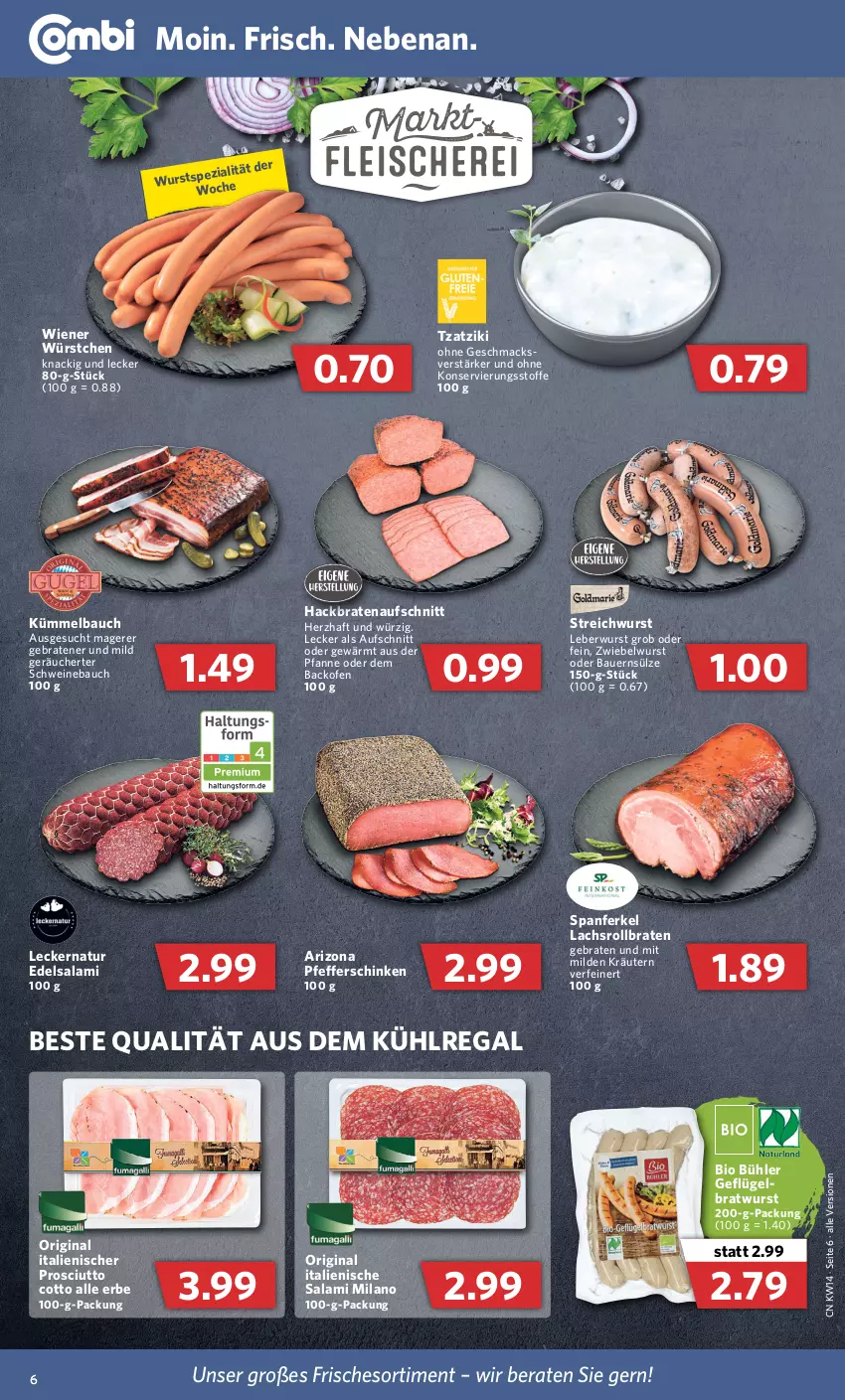 Aktueller Prospekt Combi - Prospekte - von 04.04 bis 09.04.2022 - strona 6 - produkty: auer, aufschnitt, aus dem kühlregal, backofen, Bau, Bauer, bio, braten, bratenaufschnitt, bratwurst, Edelsalami, Geflügel, gin, kräuter, kräutern, kühlregal, Kümmelbauch, lachs, leberwurst, mac, natur, Ofen, pfanne, pfeffer, prosciutto, prosciutto cotto, regal, rollbraten, salami, schinken, schwein, schweine, Schweinebauch, Ti, tzatziki, wein, weine, wiener, wiener würstchen, wurst, würstchen, zwiebel