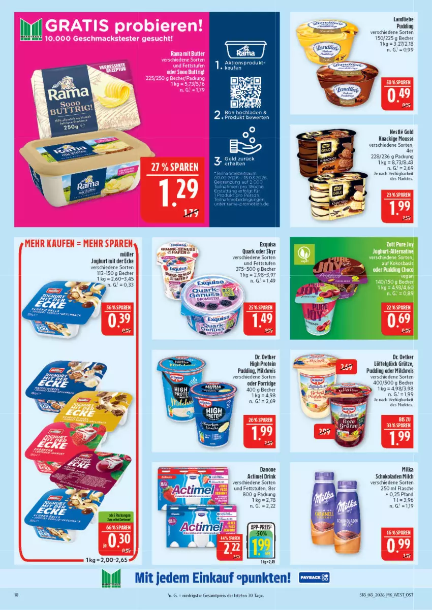 Aktueller Prospekt Marktkauf - Prospekt - von 15.02 bis 21.02.2026 - strona 18 - produkty: actimel, actimel drink, Becher, danone, Dr. Oetker, drink, eis, elle, exquisa, flasche, gin, grütze, joghur, joghurt, joghurt mit der ecke, Knackige Mousse, landliebe, LG, Löffel, milch, milchreis, milka, mousse, Müller, porridge, pudding, quark, reis, schoko, schokolade, schokoladen, Skyr, Ti, ZTE