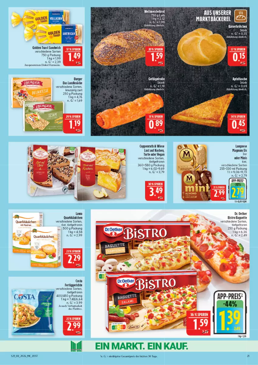Aktueller Prospekt Marktkauf - Prospekt - von 15.02 bis 21.02.2026 - strona 21 - produkty: baguette, Bistro Baguette, burger, coppenrath, Dr. Oetker, eis, fertiggericht, fertiggerichte, golden toast, Kaiser, kuchen, langnese, Lust auf Kuchen, magnum, mint, ndk, quark, reis, sandwich, Ti, Tiere, tisch, toast, torte, ZTE