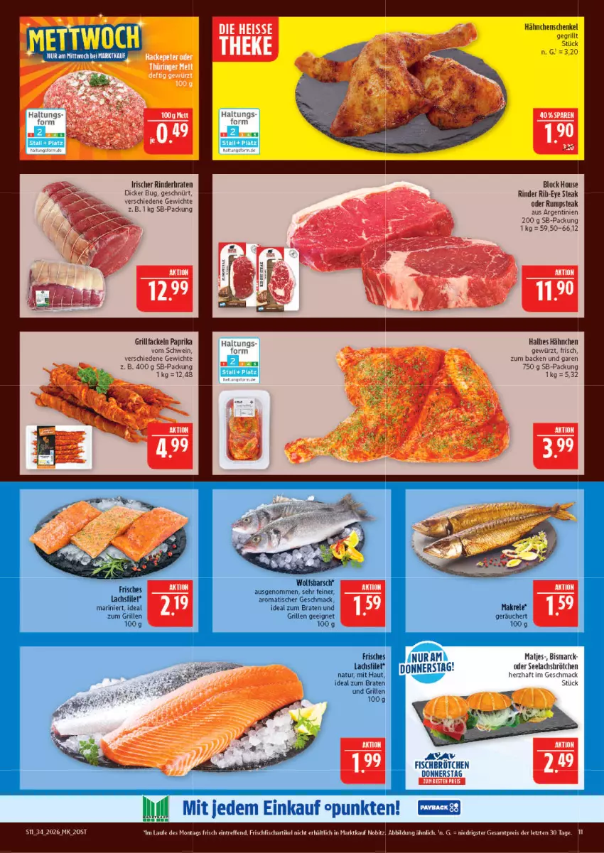 Aktueller Prospekt Marktkauf - Prospekt - von 16.08 bis 22.08.2026 - strona 11 - produkty: bismarck, braten, eis, filet, fisch, frischfisch, gewürz, grill, grillfackeln, hähnchenschenkel, henkel, ideal zum braten, lachs, lachsfilet, mac, Makrele, matjes, natur, oder rumpsteak, paprika, reis, rel, Rib-eye Steak, rind, rinder, rinderbraten, rum, rumpsteak, schenkel, schwein, steak, Ti, tisch, wein, ZTE