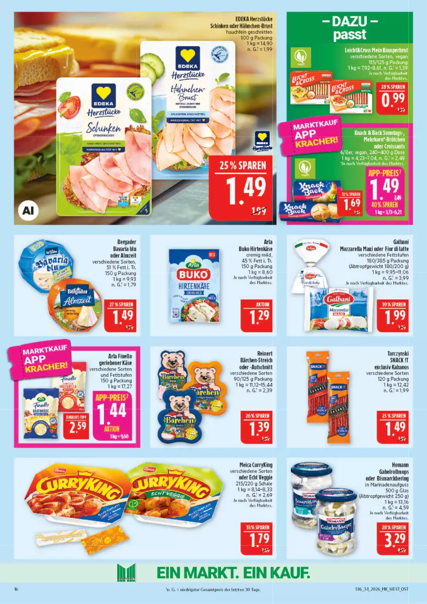 Aktueller Prospekt Marktkauf - Prospekt - von 16.08 bis 22.08.2026 - strona 16 - produkty: arla, arla buko, aufschnitt, bavaria blu, bergader, bismarck, Buko, curry, deka, eis, finello, gabel, galbani, hering, hirtenkäse, homann, kabanos, Käse, latte, marinade, meica, mozzarella, reinert, reis, rel, Ria, ring, Schal, Schale, schinken, schnitten, snack, Ti, veggie, ZTE