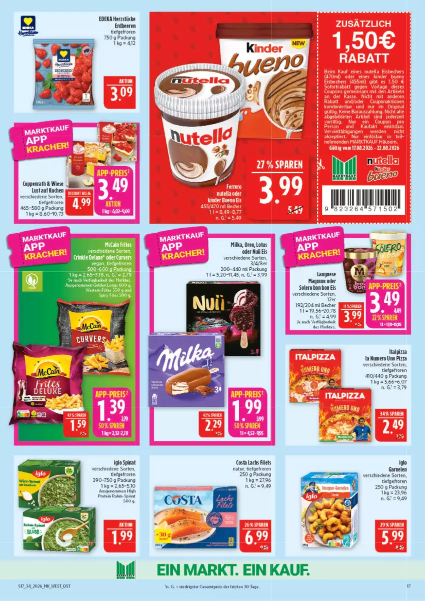Aktueller Prospekt Marktkauf - Prospekt - von 16.08 bis 22.08.2026 - strona 17 - produkty: Becher, beere, beeren, coppenrath, deka, eis, erdbeere, erdbeeren, filet, filets, garnelen, Golden Longs, iglo, kuchen, lachs, langnese, magnum, milka, natur, oreo, pizza, rahm-spinat, reis, spinat, tee, Ti, ZTE