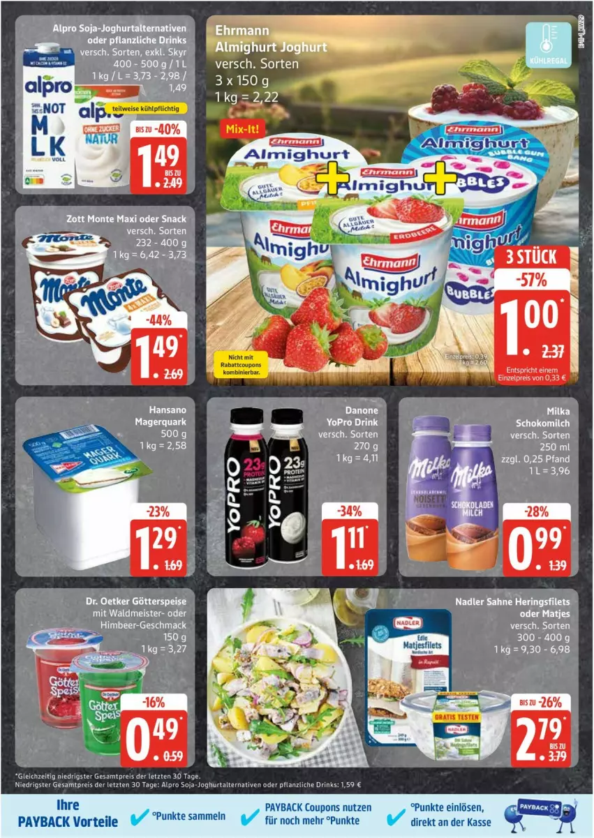 Aktueller Prospekt Edeka - Prospekte - von 14.07 bis 19.07.2025 - strona 11 - produkty: almighur, almighurt, alpro, coupon, coupons, drink, drinks, ehrmann, eis, filet, filets, hering, Herings, heringsfilets, joghur, joghurt, Meister, milch, monte, payback, Pflanzliche Drink, reis, ring, sahne, schoko, Schokomilch, snack, soja, Ti, waldmeister, ZTE