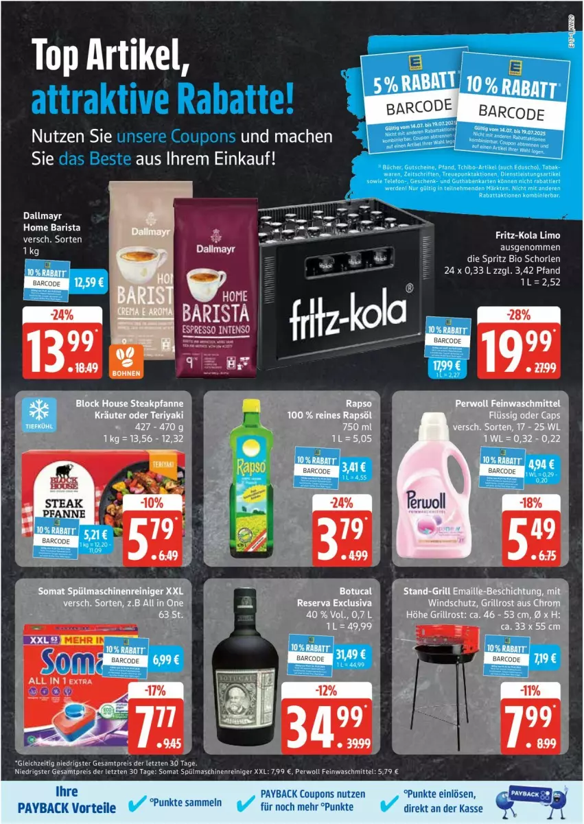 Aktueller Prospekt Edeka - Prospekte - von 14.07 bis 19.07.2025 - strona 17 - produkty: bio, coupon, coupons, dallmayr, eis, feinwaschmittel, fritz, fritz-kola, limo, mac, maschinenreiniger, payback, perwoll, reiniger, reis, schorle, somat, spülmaschinen, Ti, waschmittel, ZTE