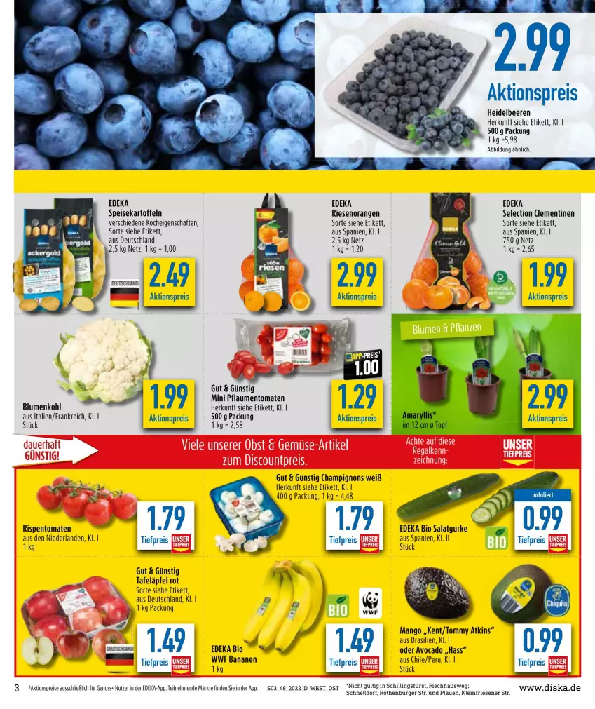 Aktueller Prospekt Diska - Prospekte - von 28.11 bis 03.12.2022 - strona 5 - produkty: aktionspreis, avocado, banane, bananen, beere, beeren, bio, blume, blumen, blumenkohl, burger, champignon, champignons, clementinen, deka, edeka bio, eis, fisch, gurke, heidelbeere, heidelbeeren, kartoffel, kartoffeln, mango, nuss, orange, orangen, pflaume, pflaumen, reis, rispentomaten, salat, Salatgurke, speisekartoffeln, tafeläpfel, Ti, tiefpreis, tomate, tomaten