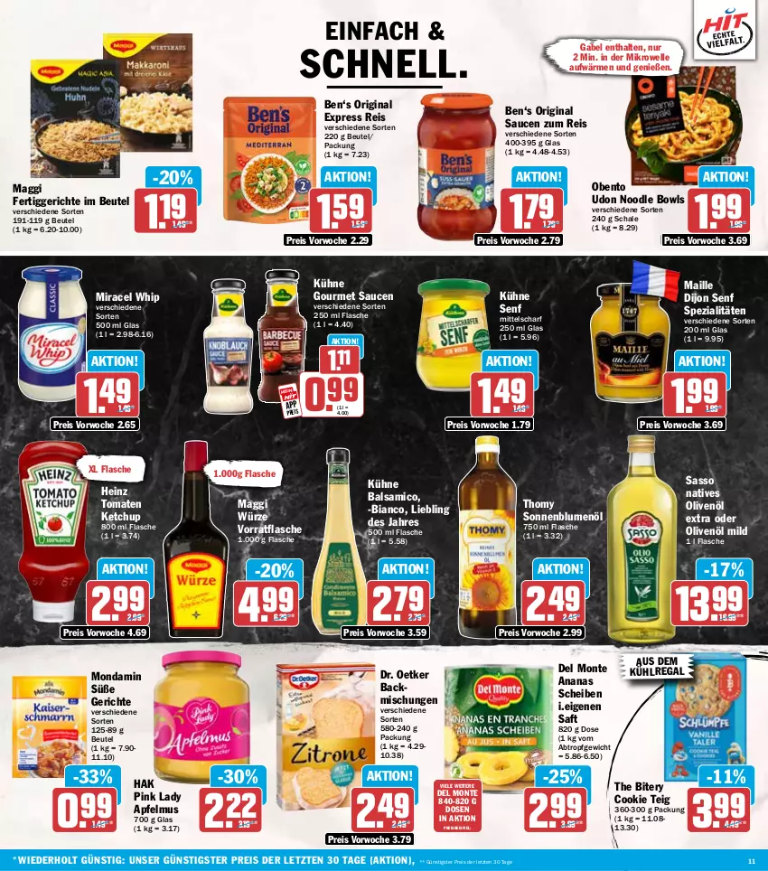 Aktueller Prospekt Hit - Wochenprospekt - von 06.10 bis 11.10.2025 - strona 11 - produkty: ananas, apfel, apfelmus, aus dem kühlregal, backmischung, Backmischungen, balsam, balsamico, beutel, blume, blumen, blumenöl, cookie, Dijon Senf, Dr. Oetker, eis, elle, fertiggericht, fertiggerichte, flasche, gabel, gin, heinz, ketchup, kühlregal, Kühne, kühne senf, maggi, maggi würze, maille, mikrowelle, miracel, miracel whip, mondamin, monte, natives olivenöl, olive, oliven, olivenöl, olivenöl extra, Pink Lady, regal, reis, saft, sauce, saucen, Schal, Schale, senf, sonnenblume, sonnenblumen, sonnenblumenöl, Spezi, thomy, Ti, tomate, tomaten, tomaten ketchup, ZTE