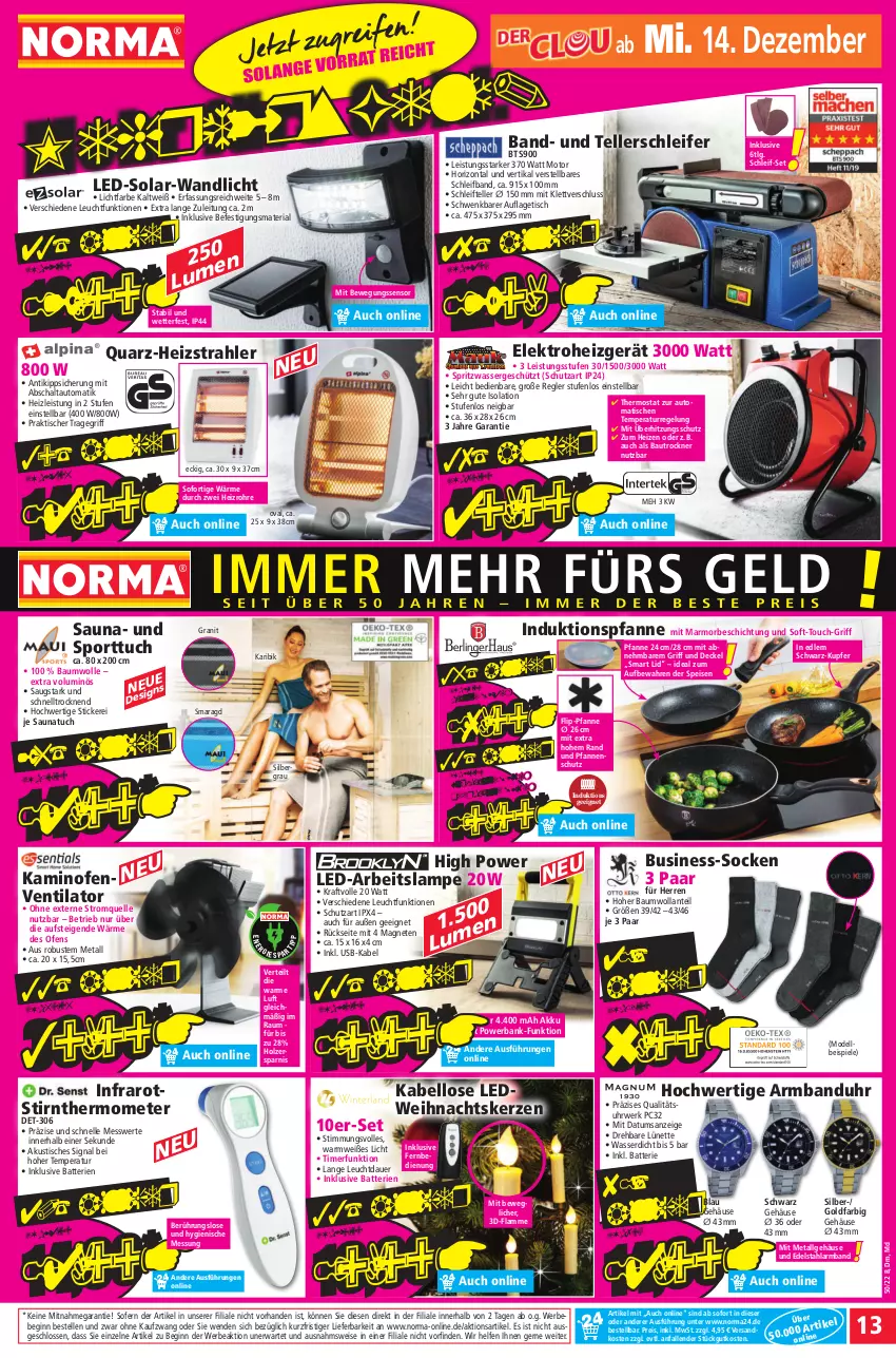 Aktueller Prospekt Norma - Norma - von 12.12 bis 19.12.2022 - strona 13 - produkty: akku, Armband, Armbanduhr, auer, auto, Bank, batterie, batterien, Bau, baumwolle, Bebe, Bewegungssensor, decke, Deckel, dell, edelstahl, eis, Elektro, elle, gin, Holz, Kamin, Kaminofen, kerze, kraft, lamm, Lampe, LG, Mode, ndk, Ofen, pfanne, pfannen, powerbank, reis, Ria, rwe, Saunatuch, Schal, Signal, socken, Spiele, Sport, teller, thermometer, thermostat, Ti, timer, tisch, tragegriff, Trockner, tuc, überhitzungsschutz, uhr, und pfanne, usb, ventilator, wasser, Weihnachtskerzen, wolle