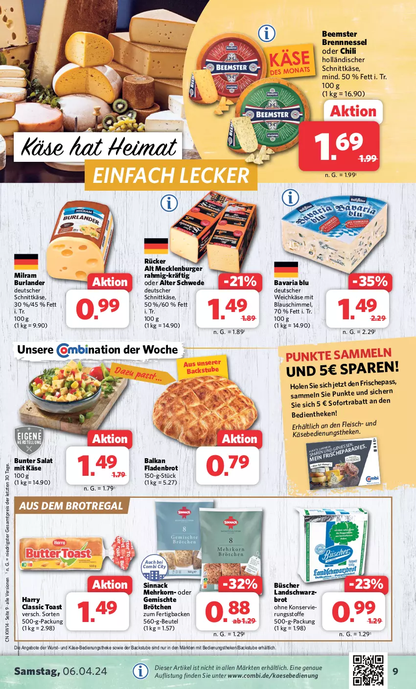 Aktueller Prospekt Combi - Prospekte - von 02.04 bis 06.04.2024 - strona 9 - produkty: angebot, angebote, asti, bavaria blu, Beemster, beutel, brot, brötchen, burger, burlander, chili, deutscher schnittkäse, deutscher weichkäse, dressing, eis, essig, Fladenbrot, fleisch, gewürz, grill, holländischer schnittkäse, kaes, Käse, korn, mac, milram, natur, nudel, nudeln, pasta, pinienkerne, pute, regal, reis, Ria, salat, schinken, schnittkäse, Schwarzbrot, schwein, schweine, sinnack, steak, steaks, stube, Ti, toast, weichkäse, wein, weine, wurst, ZTE