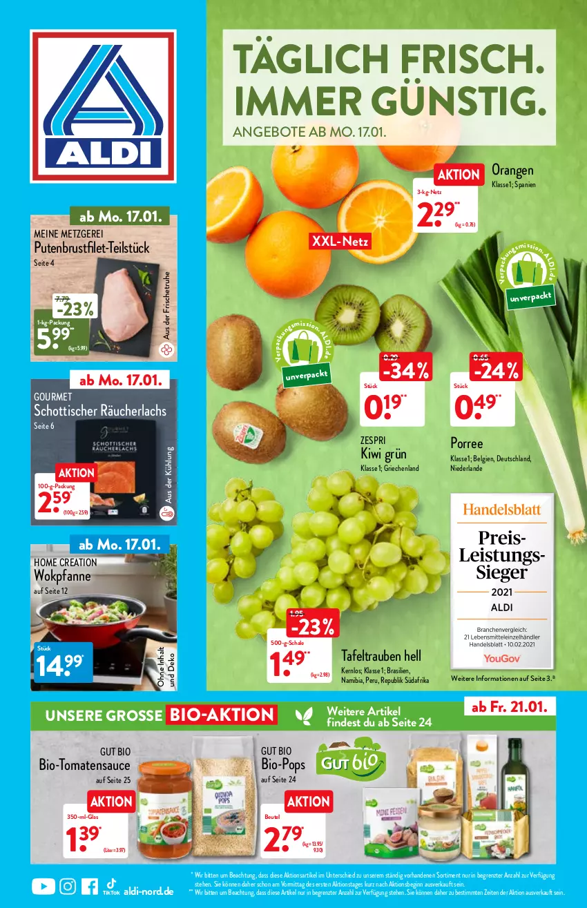 Aktueller Prospekt Aldi Nord - Aldi-Vorschau - von 17.01 bis 22.01.2022 - strona 1 - produkty: aldi, angebot, angebote, beutel, bio, brustfilet, filet, gin, kiwi, lachs, LG, orange, orangen, pfanne, pute, putenbrust, putenbrustfilet, Räucherlachs, sauce, Schal, Schale, schott, tafeltrauben, Ti, tisch, tomate, tomaten, trauben, wok, zespri, ZTE