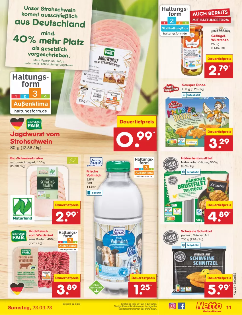 Aktueller Prospekt Netto Marken-Discount - Filial-Angebote - von 18.09 bis 23.09.2023 - strona 15 - produkty: angebot, auer, bestpreis, bio, braten, brustfilet, dauertiefpreis, eis, filet, fleisch, Geflügel, hackfleisch, hähnchenbrust, hähnchenbrustfilet, jagdwurst, kräuter, milch, natur, oder kräuter, reis, rind, schnitzel, schwein, schweine, schweinebraten, Ti, tiefpreis, vollmilch, wein, weine, wiener, wurst, würstchen, ZTE