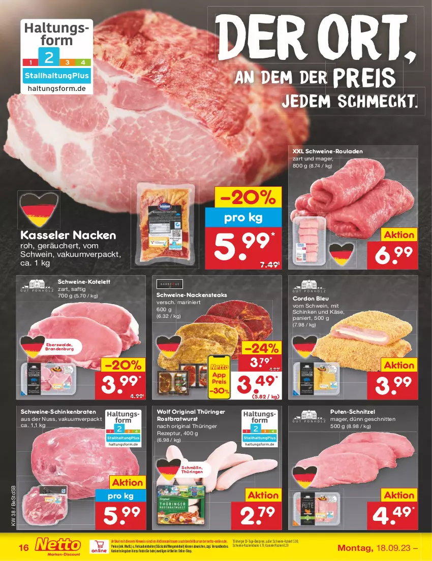 Aktueller Prospekt Netto Marken-Discount - Filial-Angebote - von 18.09 bis 23.09.2023 - strona 20 - produkty: bestpreis, braten, bratwurst, cordon bleu, eis, gin, Käse, kasseler, kotelett, Nackensteak, nackensteaks, ndk, nuss, original thüringer, pute, reis, rezept, ring, rostbratwurst, rouladen, saft, schinken, schinkenbraten, schnitten, schnitzel, schwein, schweine, steak, steaks, thüringer rostbratwurst, Ti, wein, weine, wurst