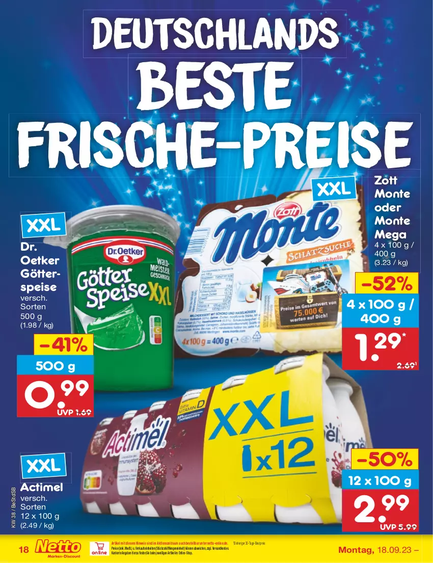 Aktueller Prospekt Netto Marken-Discount - Filial-Angebote - von 18.09 bis 23.09.2023 - strona 22 - produkty: actimel, bestpreis, Dr. Oetker, eis, götterspeise, monte, ndk, reis, Ti, zott, Zott Monte