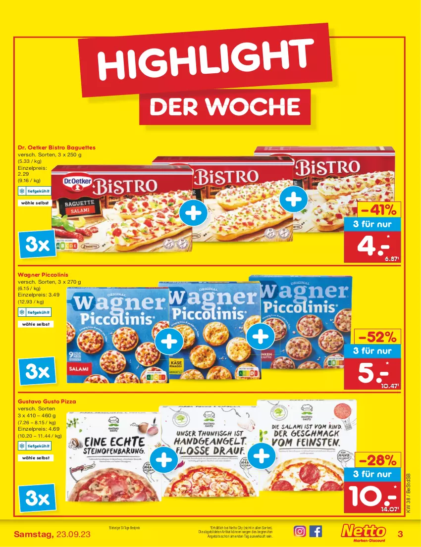 Aktueller Prospekt Netto Marken-Discount - Filial-Angebote - von 18.09 bis 23.09.2023 - strona 5 - produkty: angebot, baguette, baguettes, bestpreis, Bistro Baguette, Dr. Oetker, eis, piccolinis, pizza, reis, Ti, wagner, ZTE