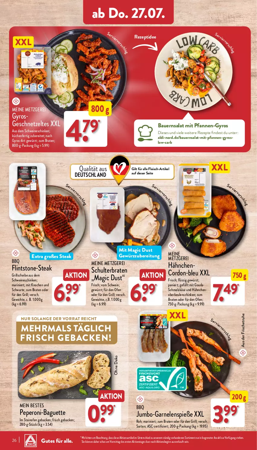 Aktueller Prospekt Aldi Nord - Von Montag - von 24.07 bis 29.07.2023 - strona 26 - produkty: aldi, auer, baguette, Bau, Bauer, Bauernsalat, braten, eis, fleisch, garnelen, geback, geschnetzeltes, gewürz, gin, gouda, grill, gyros, jumbo, Käse, küche, Küchen, mit gouda, Ofen, peperoni, Peroni, pfanne, pfannen, rezept, rezepte, salat, schinken, schwein, schweine, steak, steinofen, Ti, wein, weine, Zelt, ZTE