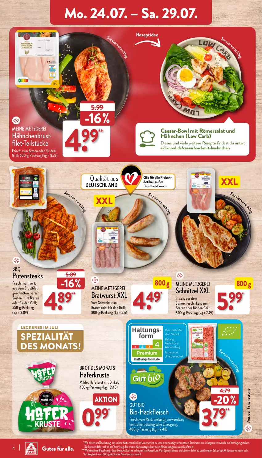 Aktueller Prospekt Aldi Nord - Von Montag - von 24.07 bis 29.07.2023 - strona 4 - produkty: aldi, bio, Bio-Hackfleisch, braten, bratwurst, brot, brustfilet, eis, filet, fleisch, gin, grill, hackfleisch, hafer, hähnchenbrust, hähnchenbrustfilet, pute, putensteaks, rezept, rezepte, rind, rwe, salat, schinken, schnitten, schnitzel, schwein, schweine, Spezi, steak, steaks, Ti, trolli, wein, weine, wurst, ZTE