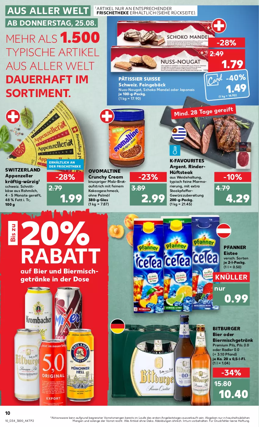 Aktueller Prospekt Kaufland - von 25.08 bis 31.08.2022 - strona 10 - produkty: angebot, appenzeller, auer, aufstrich, bier, bitburger, brot, brotaufstrich, burger, eis, eistee, elle, getränk, getränke, gewürz, hüftsteak, kakao, Käse, mac, malz, mandel, milch, nuss, oder radler, ohne palmöl, ovomaltine, pfanne, Pfanner, pfeffer, pils, premium pils, radler, rind, rinder, schnittkäse, schoko, steak, tee, Ti, ZTE