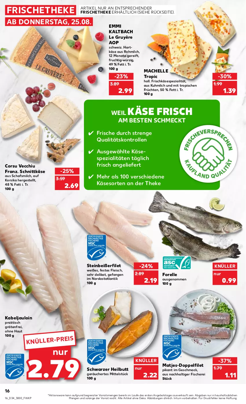 Aktueller Prospekt Kaufland - von 25.08 bis 31.08.2022 - strona 16 - produkty: angebot, eis, elle, emmi, filet, fisch, fische, Fischer, fleisch, forelle, frischkäse, frucht, früchte, früchten, hartkäse, Käse, mac, matjes, milch, rel, Schere, schnittkäse, Spezi, Steinbeißer, Steinbeißerfilet, Ti, tisch, ZTE