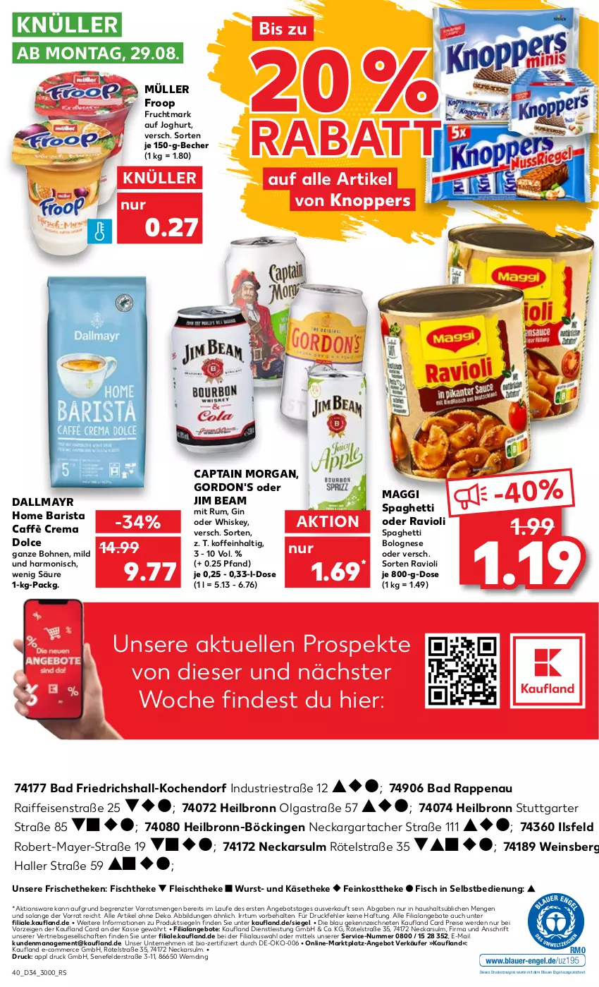 Aktueller Prospekt Kaufland - von 25.08 bis 31.08.2022 - strona 40 - produkty: angebot, angebote, Astra, Bad, Becher, bio, bohne, bohnen, bolognese, caffè crema, Cap, captain morgan, dallmayr, drucker, eis, elle, Engel, erde, feinkost, feinkosttheke, fisch, fischtheke, fleisch, froop, frucht, Fruchtmark, gin, gordon, gordon's, jim beam, joghur, joghurt, Käse, käsetheke, kerze, knoppers, LG, maggi, Müller, müller froop, ravioli, reis, rum, spaghetti, spaghetti bolognese, Ti, wein, whiskey, wurst, ZTE