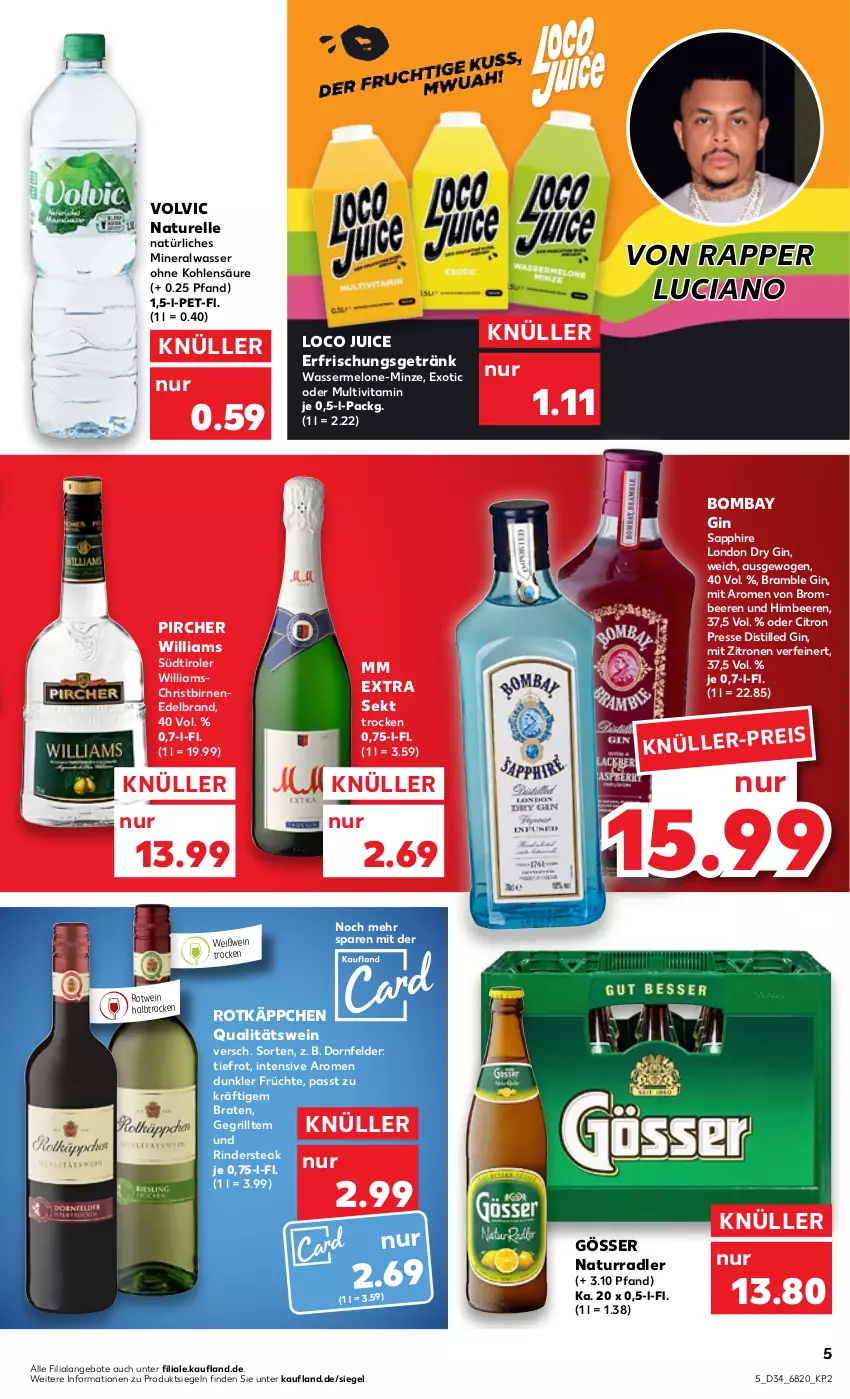 Aktueller Prospekt Kaufland - von 25.08 bis 31.08.2022 - strona 5 - produkty: Alwa, angebot, angebote, beere, beeren, Birnen, braten, brombeere, brombeeren, dornfelder, dry gin, eis, elle, erfrischungsgetränk, früchte, getränk, gin, gösser, grill, himbeer, himbeere, himbeeren, london dry, london dry gin, melone, mineralwasser, minze, mm extra, natur, natürliches mineralwasser, pircher, qualitätswein, radler, rel, rind, rinder, Rindersteak, rotkäppchen, rotwein, sapphire, sekt, steak, südtiroler, Ti, vita, volvic, wasser, wassermelone, wein, Weißwein, zitrone, zitronen