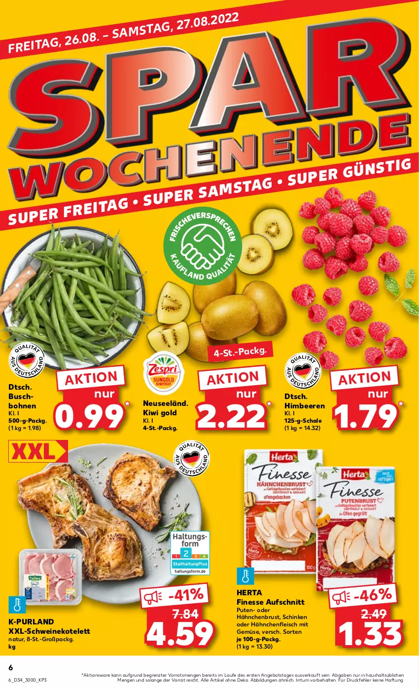 Aktueller Prospekt Kaufland - von 25.08 bis 31.08.2022 - strona 6 - produkty: angebot, aufschnitt, beere, beeren, bohne, bohnen, Buschbohnen, eis, finesse, fleisch, hähnchenbrust, Hähnchenfleisch, herta, herta finesse, himbeer, himbeere, himbeeren, kiwi, Kiwi Gold, kotelett, mit gemüse, natur, purland, pute, Schal, Schale, schinken, schwein, schweine, schweinekotelett, Ti, wein, weine, ZTE