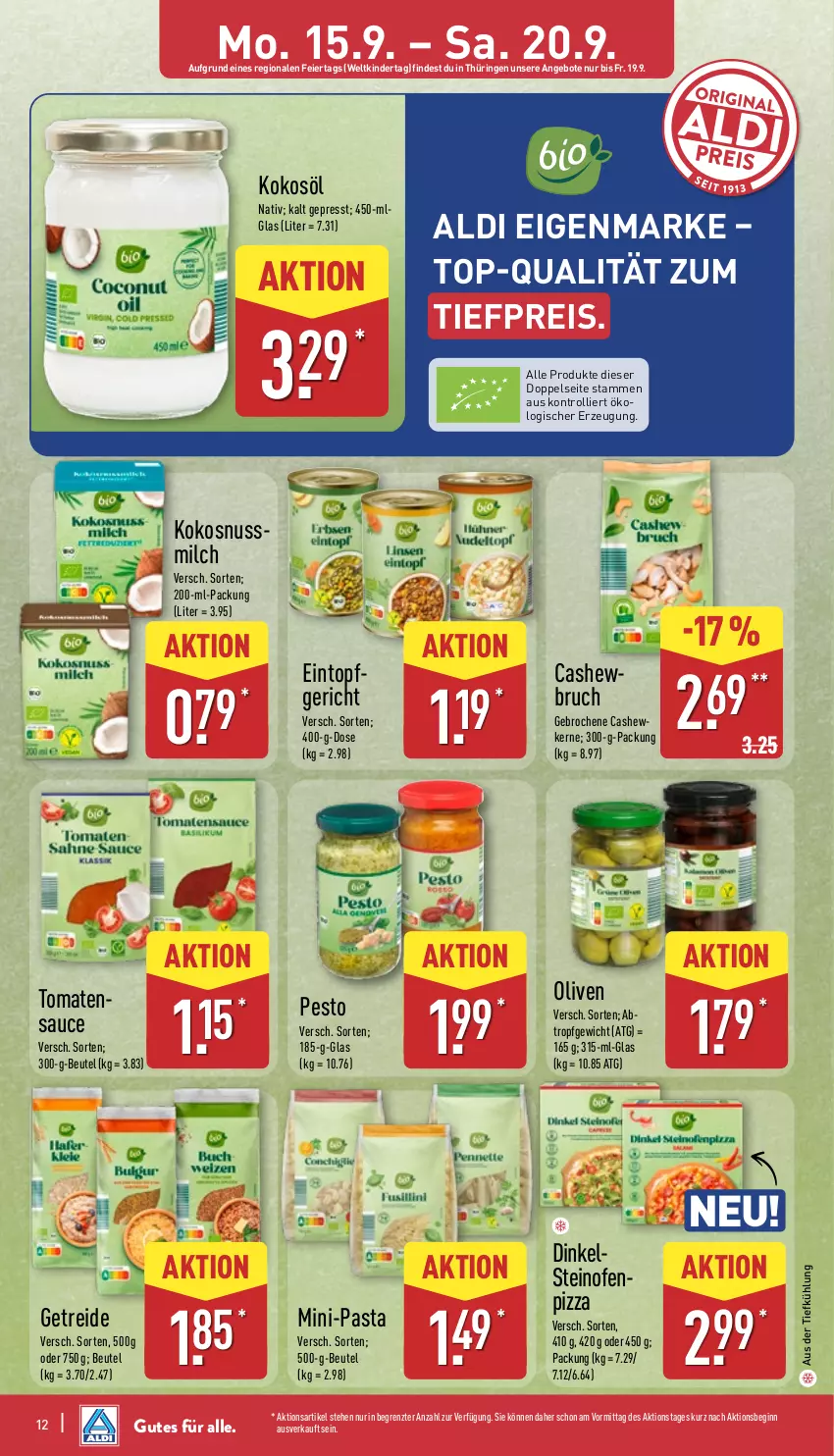Aktueller Prospekt Aldi Nord - Von Montag - von 15.09 bis 20.09.2025 - strona 12 - produkty: aldi, angebot, angebote, aus der tiefkühlung, beutel, Cashew, eier, eintopf, eis, gin, Kinder, kokos, kokosnuss, kokosöl, LG, milch, nuss, Ofen, olive, oliven, pasta, pesto, pizza, reis, ring, sauce, steinofen, Ti, tiefpreis, tomate, tomaten, topf, trolli, ZTE