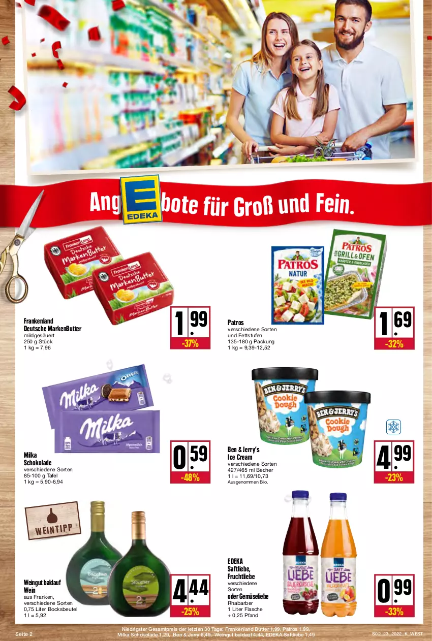 Aktueller Prospekt Kupsch - Angebote der Woche - von 07.06 bis 11.06.2022 - strona 2 - produkty: Becher, beutel, bio, butter, deka, eis, flasche, frucht, markenbutter, milka, milka schokolade, patros, reis, rhabarber, saft, schoko, schokolade, wein, ZTE