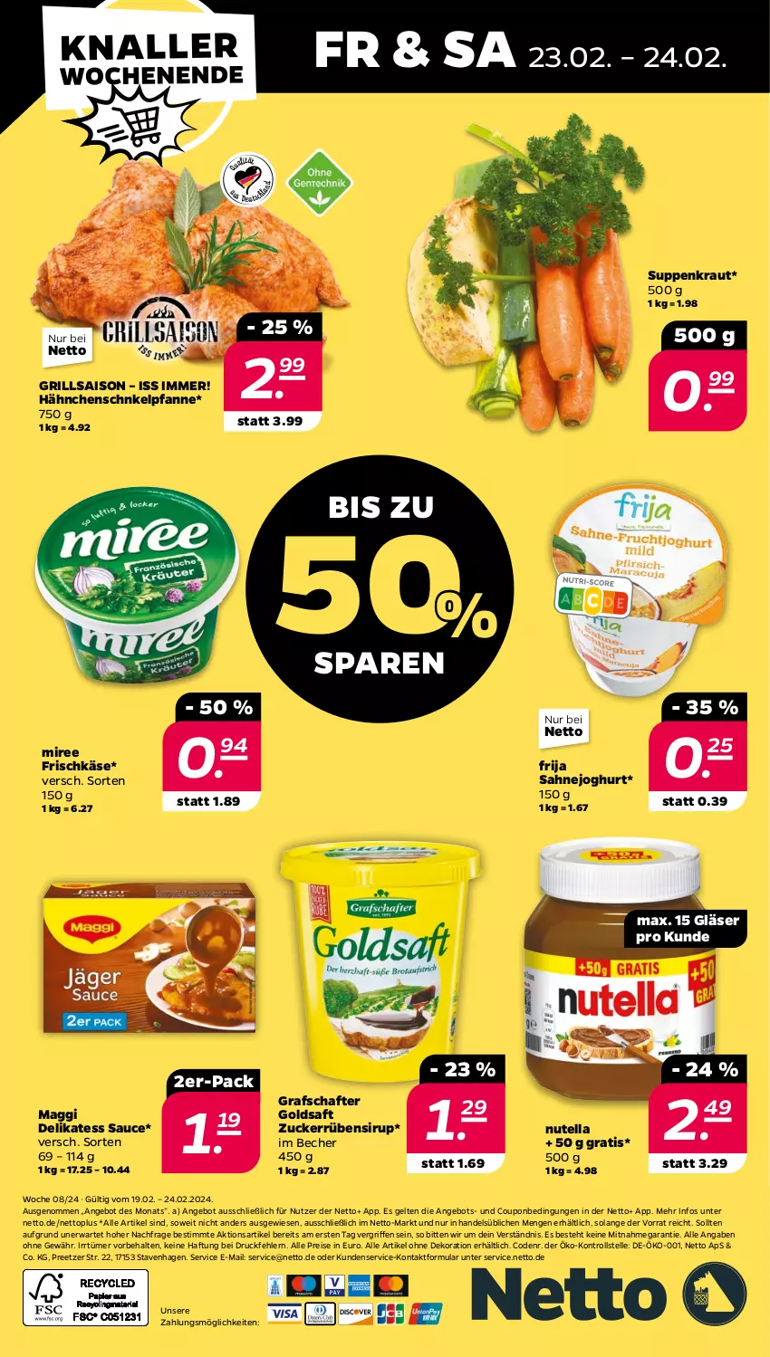 Aktueller Prospekt Netto - Woche 8 - von 19.02 bis 24.02.2024 - strona 28 - produkty: angebot, Becher, coupon, dekoration, delikatess sauce, eis, elle, frischkäse, Gläser, goldsaft, grafschafter, grill, joghur, joghurt, Käse, Kraut, maggi, miree, nutella, pfanne, reis, saft, sahne, Sahnejoghurt, sauce, sirup, suppe, suppen, Ti, zucker