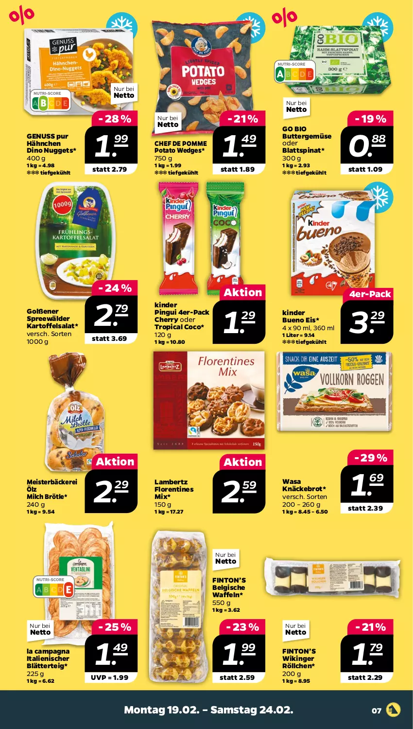 Aktueller Prospekt Netto - Woche 8 - von 19.02 bis 24.02.2024 - strona 7 - produkty: Amber, bio, blätterteig, blattspinat, brot, butter, eis, kartoffel, kartoffelsalat, Kinder, kinder bueno, kinder pingui, knäckebrot, lambertz, LG, Meister, milch, nuggets, nuss, pingui, salat, spinat, spreewälder, Ti, waffeln, wasa, wedges