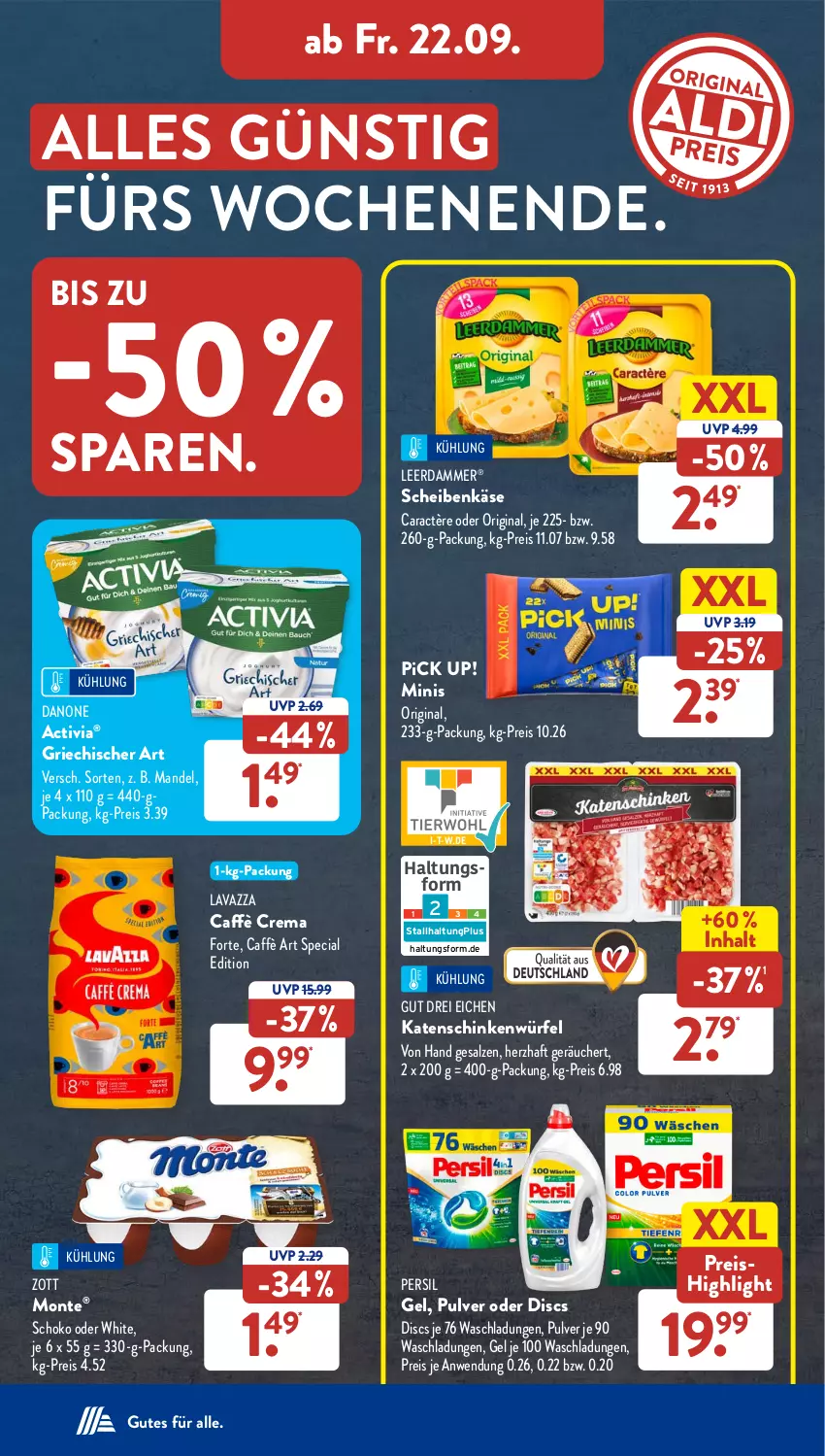 Aktueller Prospekt AldiSud - NÄCHSTE WOCHE - von 18.09 bis 23.09.2023 - strona 32 - produkty: activia, caffè crema, caractère, danone, eis, gin, Käse, katenschinken, lavazza, leerdammer, mandel, monte, persil, Pick Up!, reis, salz, schinken, schoko, Ti, würfel, zott