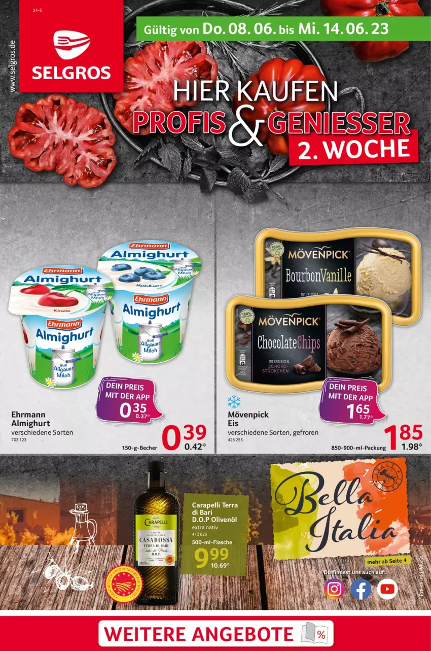 Aktueller Prospekt Selgros - Food - von 08.06 bis 14.06.2023 - strona 1 - produkty: almighur, almighurt, Becher, ehrmann, eis, flasche, K2, LG, mövenpick, olive, oliven, olivenöl, Ria, saro