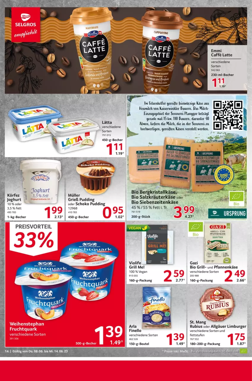 Aktueller Prospekt Selgros - Food - von 08.06 bis 14.06.2023 - strona 14 - produkty: arla, auer, Bau, Bauer, Becher, bio, Bose, burger, caffe, eis, elle, emmi, erde, finello, grill, Heu, heumilch, joghur, joghurt, Kaiser, Käse, kräuter, lätta, latte, LG, Limburger, milch, Müller, pfanne, pfannen, pfannenkäse, preisvorteil, pudding, quark, reis, Rubius, salz, schoko, Ti, und pfanne, weihenstephan